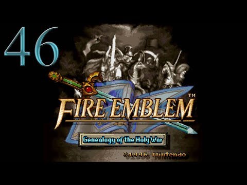 46. Let's Play Fire Emblem 4 - Battle of the Axe Guys