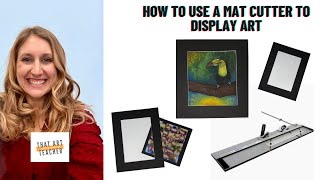 How to Use a Mat Cutter | Elevate Your Artwork Presentation
