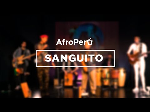 AfroPerú "Sanguito" - 14° Festival Internacional de Cajón y Percusión Rafael Santa Cruz