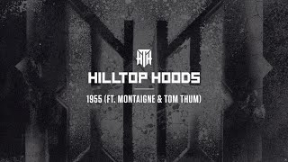 Hilltop Hoods - 1955 ft. Montaigne &amp; Tom Thum (Official Lyric Video)