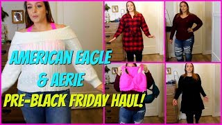 American Eagle & Aerie Plus Size Clothing Haul & Try-On! Pre Black-Friday 2019!
