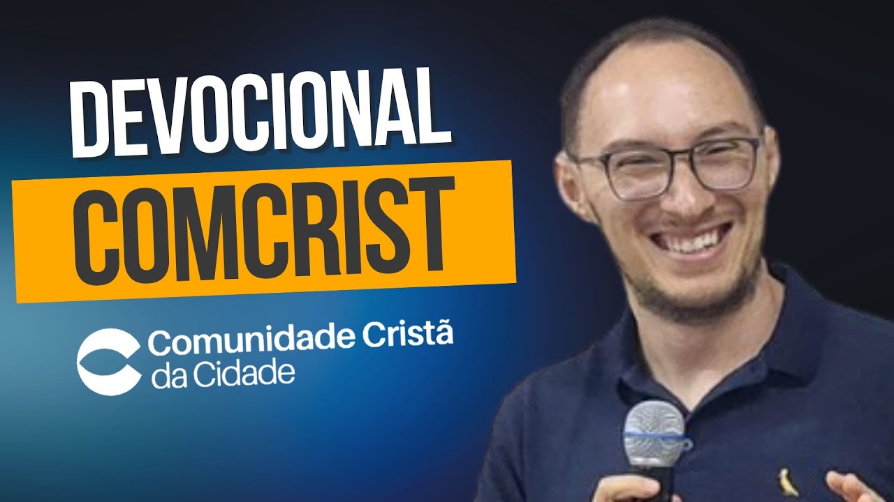 Devocional COMCRIST | 20maio25