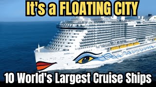 The 10 Largest Cruise Ships in the World 2025: Inside the Floating Cities of the Sea