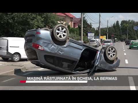 MAȘINĂ RĂSTURNATĂ ÎN ȘCHEIA, LA BERMAS