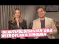 ‘Beautiful Disaster’ Stars Dylan Sprouse & Virginia Gardner On Their Chemistry