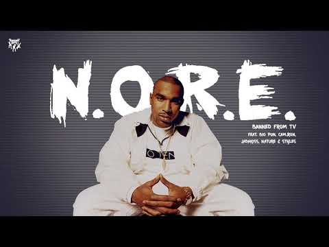 Noreaga - Banned from TV (feat. Big Pun, Cam'Ron, Jadakiss, Nature & Styles P)