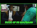 Ruzie maken op de Golfbaan! | GTA Vice City #2