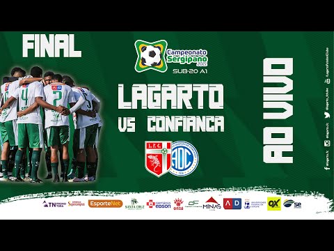 Lagarto X Confiança - AO VIVO - Final do Campeonato Sergipano Sub-20 2021