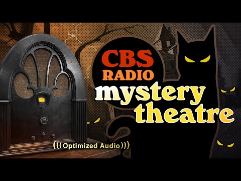 Vol. 15.1 | 3.75 Hrs - CBS Radio MYSTERY THEATRE - Old Time Radio Dramas - Volume 15: Part 1 of 2