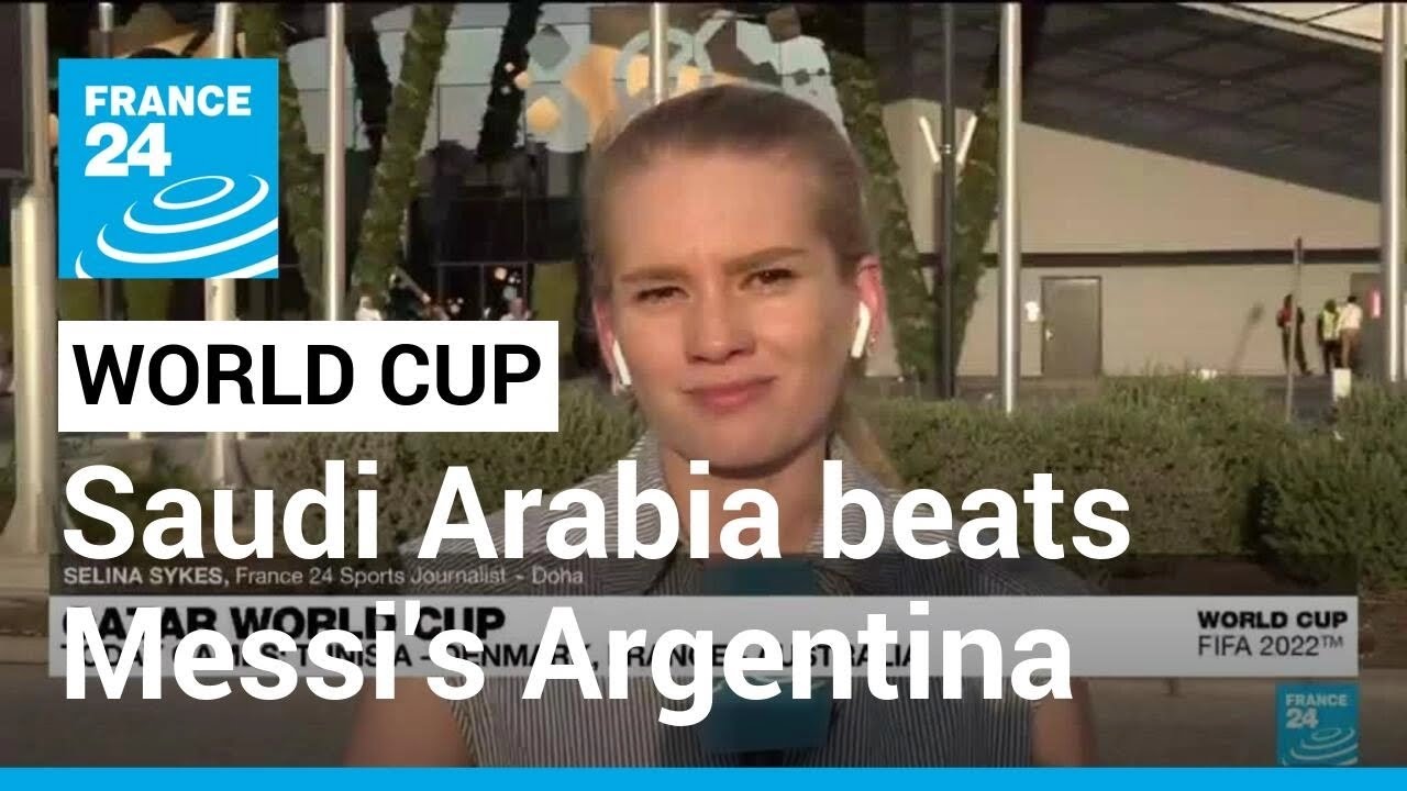 World Cup stunner: Saudi Arabia beats Messi's Argentina 2-1 • FRANCE 24 English