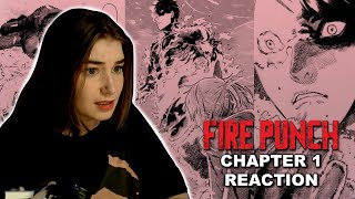 FLAME COVERED MAN - FIRE PUNCH MANGA REACTION CHAPTER 1!