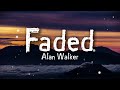 Alan Walker Faded Lyrics