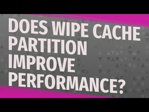 Does wipe cache partition improve performance?