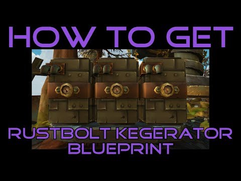 WoW BfA 8.2 How to get the Rustbolt Kegerator Blueprint in Mechagon