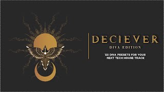 Video thumbnail for Deceiver | The Ultimate Diva Tech House Presets by Zen World - Evolution Of Sound