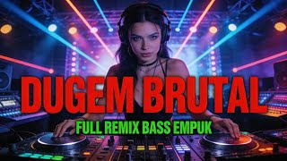 Download lagu 🔥 TANPA IKLAN!!! DJ DUGEM BRUTAL FULL BASS MELAYANG 🚀 SUPER TINGGI | TAHUN BARU 2026 mp3