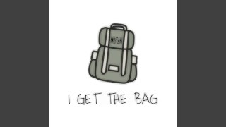 I Get the Bag Music Video
