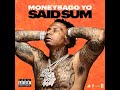 Moneybagg Yo Said Sum Audio
