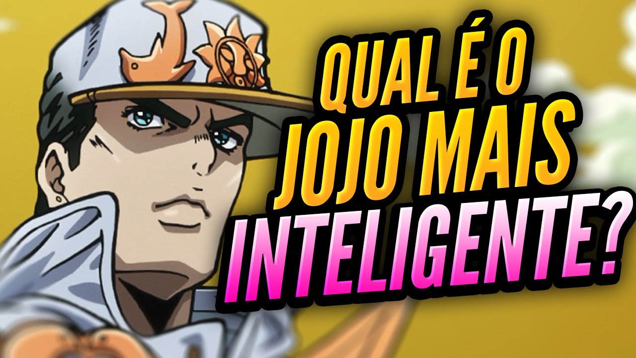 QUAL O JOJO MAIS INTELIGENTE? Rankeando JOJOs por Inteligência