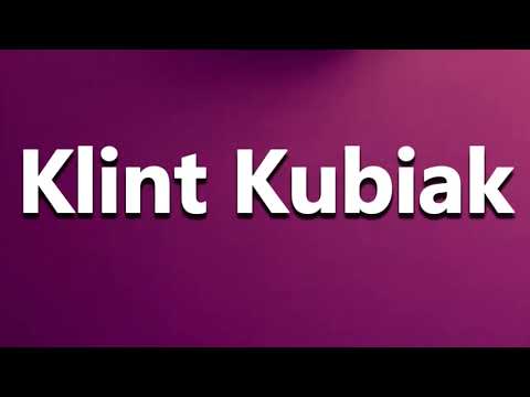 How to Pronounce Klint Kubiak