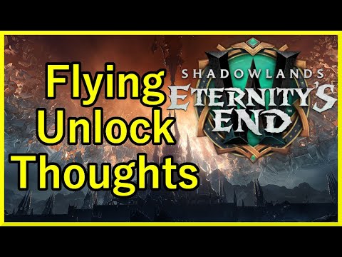 Thoughts On Flying Unlock In 9.2 | General Flying Unlock Thoughts