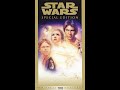 Opening To Star Wars Episode IV A New Hope Special Edition 1997 Disney VHS