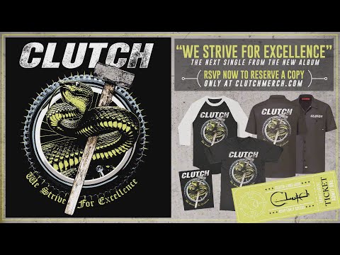 Videoclip de We Strive for Excellence — Clutch
