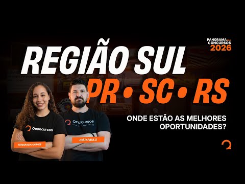 Região Sul: PR • SC • RS — onde estão as melhores oportunidades