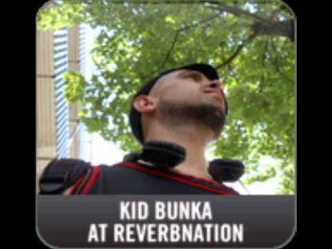 Kid Bunka-Bleib da (2005)