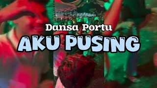 Download lagu DANSA PORTU AKU PUSING BERSAING NGGINUS LEBU REMIX mp3