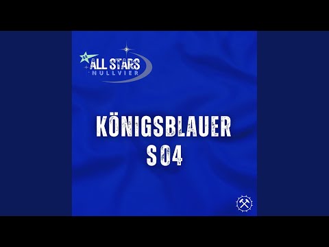 Königsblauer S04 (Single Edit)