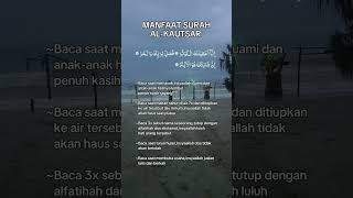 Download lagu KELEBIHAN SURAH AL KAUTSAR mp3