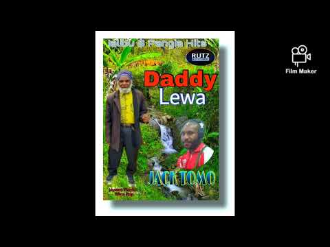 Daddy Lewa by Jack Tomo