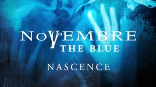 Novembre - Nascence (from The Blue)