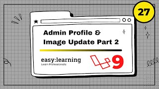Download the video "Laravel 9 Project #27 | Admin Profile & Image Update Part 2"