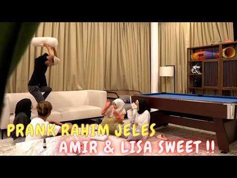 RAHIM JELES DENGAN AMIR & LISA SWEET !! - PRANK CEMBURU RAHIM !!