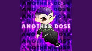 Download lagu Another Dose mp3