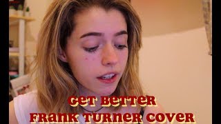 Get Better - Frank Turner (Cover)