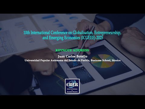 ICGEEE-2025, Keynote Address: Juan Carlos Botello