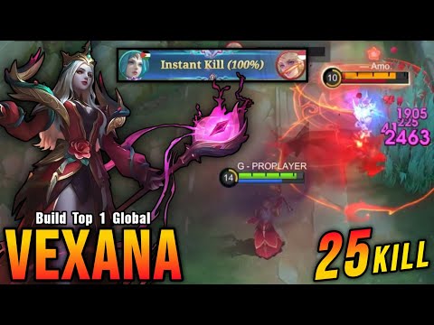 25 Kills No Death!! Unstoppable Vexana Instant Kill Enemies!! - Build Top 1 Global Vexana ~ MLBB