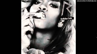 Rihanna Ft. Busta Rhymes &amp; Reek Da Villian - Birthday Cake (Remix) [Best Quality]