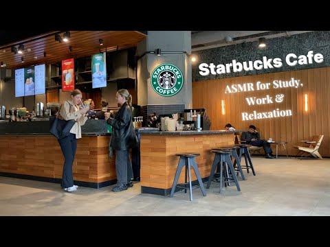 Starbucks real coffee shop sounds | Background noise ASMR cafe ambience | Study, Work | 10hrs