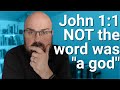 John 1:1 How the Greek text argues that Jesus is God (and why it doesn't mean 