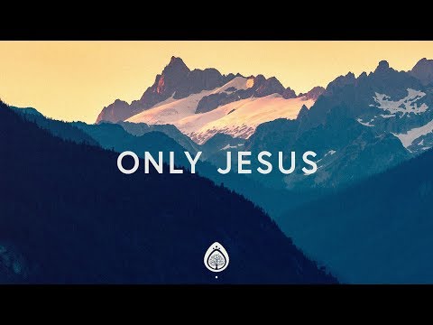 Casting Crowns ~ Only Jesus (Lyrics)