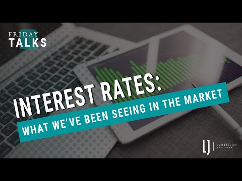 Interest Rates: What We’ve Been Seeing in the Market