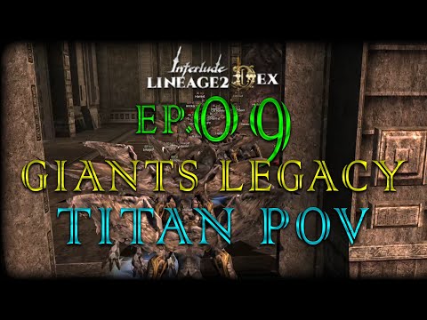 [L2DEX Giants Legacy] SOLO - Titan Farm POV  & [Forgotten Knowledge Event]