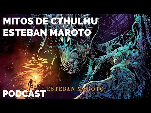 Mitos de Cthulhu - Esteban Maroto