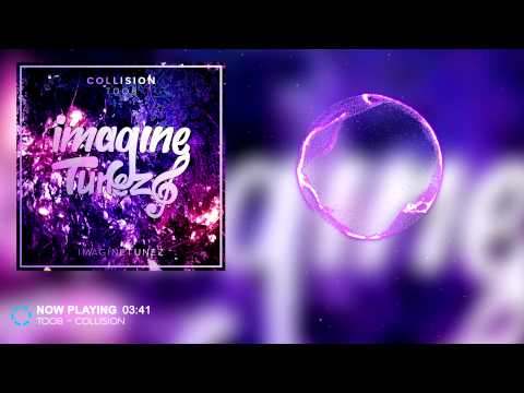 Toob - Collision