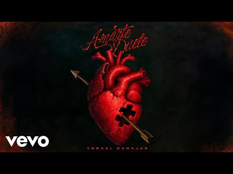 Ysrael Barajas - AMARTE DUELE (Cover Audio)