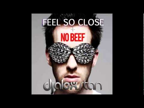 Feel So Close + No Beef (Alex Stan Mash Edit)